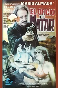 Постер к фильму «El ofico de matar (1992)»