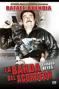 Главный постер фильма «La banda del acordeon (1986)»