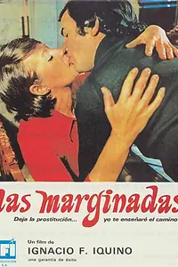 Постер к фильму «Las marginadas (1977)»