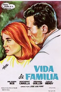 Главный постер фильма «Vida de familia (1963)»