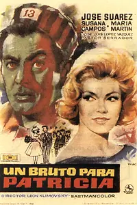 Постер к фильму «Un bruto para Patricia (1960)»