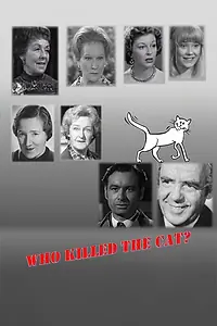 Постер к фильму «Who Killed the Cat? (1966)»
