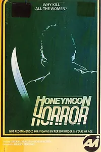 Главный постер фильма «Ужас медового месяца (1982)»