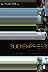 Постер к фильму «Sud express (2005)»
