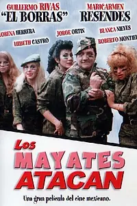 Главный постер фильма «Los mayates atacan (1987)»
