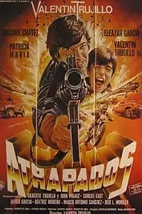 Постер к фильму «Atrapado (1989)»