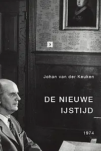 Главный постер фильма «De nieuwe ijstijd (1979)»