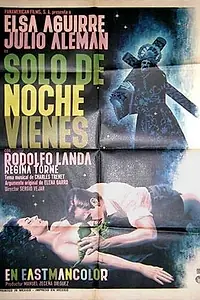 Главный постер фильма «Solo de noche vienes (1966)»