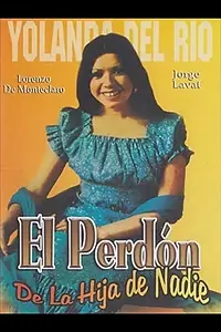 Постер к фильму «El perdon de la hija de nadie (1980)»