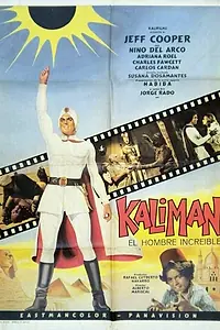 Постер к фильму «Kalimán, el hombre increíble (1972)»