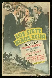 Главный постер фильма «Los siete niños de Écija (1947)»