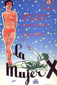 Главный постер фильма «La mujer X (1931)»
