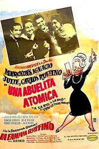 Постер к фильму «Una abuelita atómica (1958)»