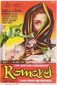 Главный постер фильма «Romarei, das Mädchen mit den grünen Augen (1958)»