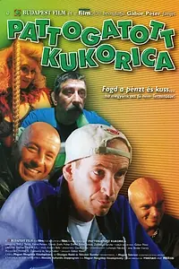 Постер к фильму «Pattogatott kukorica (1999)»
