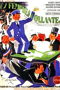 Главный постер фильма «Les femmes collantes (1938)»