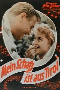 Постер к фильму «Mein Schatz ist aus Tirol (1958)»