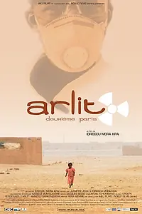 Постер к фильму «Arlit, deuxième Paris (2005)»