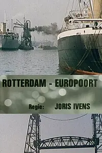 Постер к фильму «Rotterdam-Europoort (1966)»