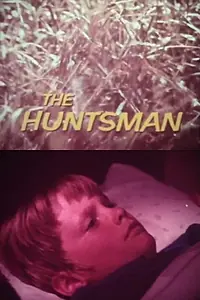 Постер к фильму «The Huntsman (1972)»