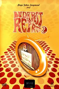 Постер к фильму «Будапештское ретро 2. (2003)»