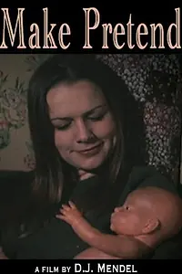 Постер к фильму «Make Pretend (2001)»
