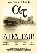 Главный постер фильма «Альфа Тау! (1942)»