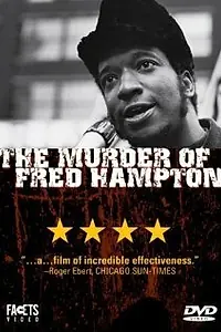 Главный постер фильма «The Murder of Fred Hampton (1971)»
