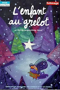 Постер к мультфильму «L'enfant au grelot (1998)»