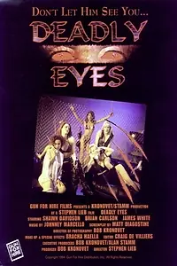 Постер к фильму «Deadly Eyes (1994)»
