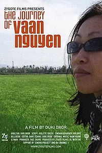 Главный постер фильма «The Journey of Vaan Nguyen (2005)»