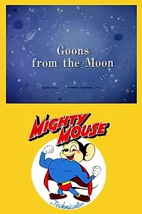 Главный постер мультфильма «Goons from the Moon (1951)»