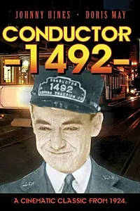 Постер к фильму «Conductor 1492 (1924)»