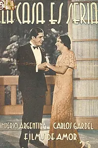 Постер к фильму «La casa es seria (1933)»