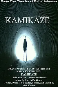 Постер к фильму «Kamikaze (2005)»