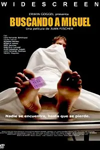 Постер к фильму «В поисках Мигеля (2007)»