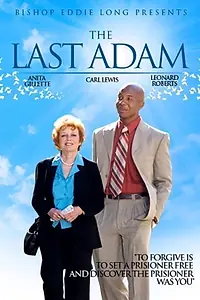 Главный постер фильма «The Last Adam (2006)»
