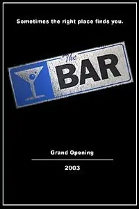 Постер к фильму «The Bar (2003)»