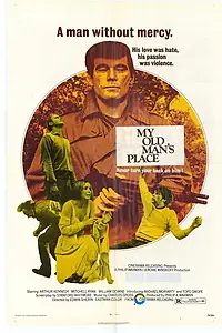Главный постер фильма «My Old Man's Place (1971)»