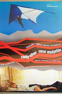 Постер к фильму «Radio Vihor zove Andjeliju (1979)»