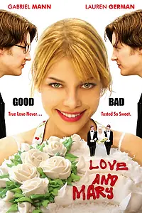 Главный постер фильма «Любовь и Мэри (2007)»