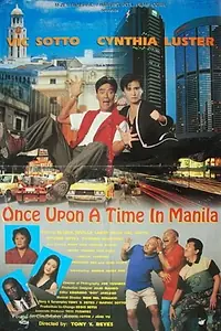 Главный постер фильма «Once Upon a Time in Manila (1994)»