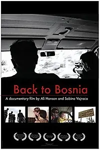 Главный постер фильма «Back to Bosnia (2005)»
