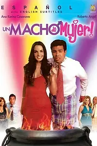 Постер к фильму «Самец женщины (2006)»