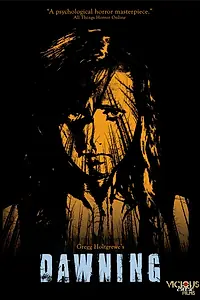 Постер к фильму «Dawning (2009)»