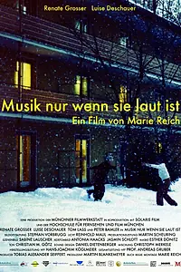 Главный постер фильма «Musik nur wenn sie laut ist (2005)»