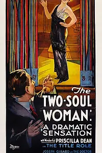 Постер к фильму «The Two-Soul Woman (1918)»