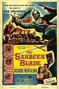 Постер к фильму «The Saracen Blade (1954)»