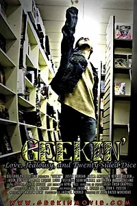Постер к фильму «Geekin' (2006)»