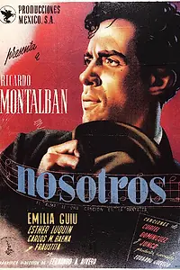 Постер к фильму «Nosotros (1945)»